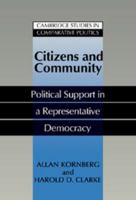 Citizens and Community: Political Support in a Representative Democracy 051175292X Book Cover