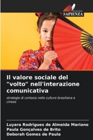 Il valore sociale del volto nell'interazione comunicativa 6205701464 Book Cover