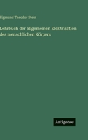 Lehrbuch der allgemeinen Elektrisation des menschlichen Körpers 3563977224 Book Cover