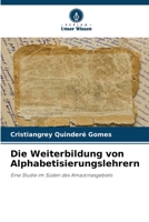 Die Weiterbildung von Alphabetisierungslehrern (German Edition) 6207825144 Book Cover