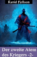 Der zweite Atem des Kriegers #2 (Nordische Fantasy Trilogie) (German Edition) B0DX9X66D4 Book Cover