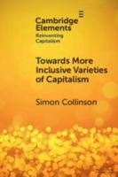 Towards More Inclusive Varieties of Capitalism 1009513575 Book Cover