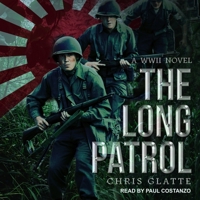 The Long Patrol: A WWII Novel B08ZBMR1GF Book Cover