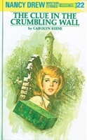 The Clue in the Crumbling Wall (Nancy Drew Mystery Stories, #22) 044809522X Book Cover