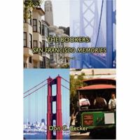 The Bookers: San Francisco Memories: A Novel 059541267X Book Cover