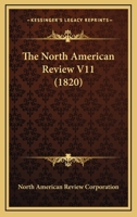 The North American Review V11 0548821011 Book Cover