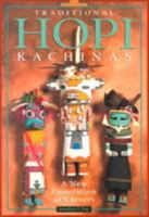 Traditional Hopi Kachinas: A New Generation of Carvers 0873587405 Book Cover