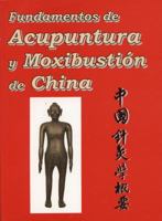 Fundamentos de Acupuntura y Moxibustión de China 6942357243 Book Cover