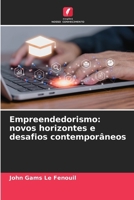 Empreendedorismo: novos horizontes e desafios contemporâneos (Portuguese Edition) 6206764168 Book Cover