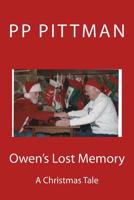 Owen's Lost Memory: A Christmas Tale 1530436184 Book Cover