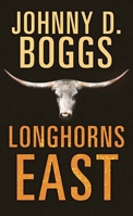 Longhorns East 1638089000 Book Cover