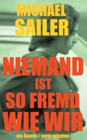 Niemand ist so fremd wie wir B09CVCTW1N Book Cover