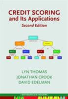 Credit Scoring & Its Applications (Monographs on Mathematical Modeling and Computation) 0898714834 Book Cover