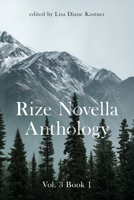 Rize Novella Anthology Volume 3 Book 1 (3) B0H13XKQDK Book Cover