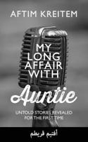 My Love Affair with Auntie 1911110020 Book Cover