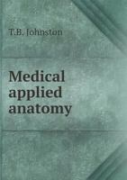Medical applied anatomy 5519320713 Book Cover