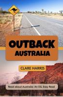 Outback Australia: Read about Australia: An ESL Easy Read 1922191817 Book Cover