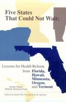 Five States That Could Not Wait 1557866074 Book Cover