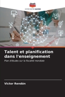 Talent et planification dans l'enseignement 6206988295 Book Cover