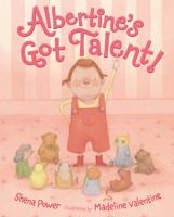 Albertine's Got Talent! 0805081771 Book Cover