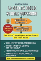 LA SCELTA DELLE SCUOLE SUPERIORI (Italian Edition) B0FHQJDJC2 Book Cover