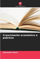 Crescimento económico e pobreza (Portuguese Edition) 6207897803 Book Cover