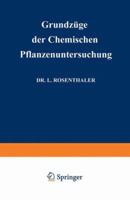 Grundzuge Der Chemischen Pflanzenuntersuchung 3662355124 Book Cover