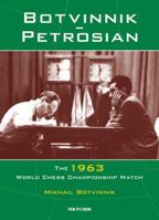 The World Chess Championship 1963 1843820110 Book Cover