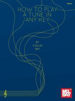 How to Play a Tune in Any Key 0786685417 Book Cover