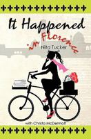 It Happened in Florence 1453774491 Book Cover