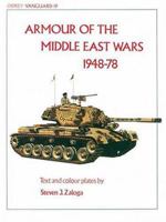 Armour of the Middle East Wars 1948-78 (Vanguard) 0850453887 Book Cover