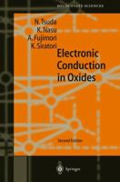 Electronic Conduction in Oxides (Springer Series in Solid-State Sciences) 3642086276 Book Cover