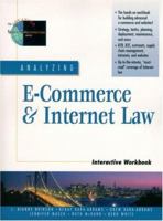 Analyzing E-Commerce and Internet Law Interactive Workbook 0130858986 Book Cover
