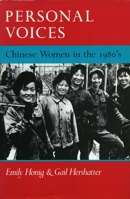 Personal Voices: Chinese Women in the 1980's 0804714312 Book Cover