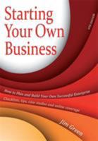 Starting Your Own Business 1845280709 Book Cover