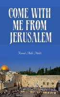 Come with Me from Jerusalem 1523722398 Book Cover