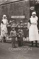 Compassion: A Global History of Social Policy 1352003066 Book Cover