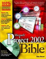 Microsoft Project 2002 Bible 0764536532 Book Cover