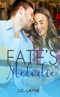 Fate's Melodie 1694492672 Book Cover