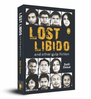 Lost Libido and other Gulp Fiction 8172344171 Book Cover