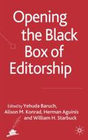 Opening the Black Box of Editorship 0230013600 Book Cover