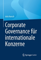 Corporate Governance F�r Internationale Konzerne 3662634805 Book Cover