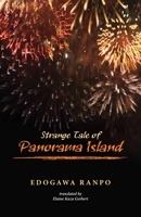 Strange Tale of Panorama Island 0824836332 Book Cover