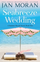 Seabreeze Wedding 1647780292 Book Cover