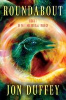 Roundabout: Book 1 of the Theoretical Trilogy 1478797800 Book Cover