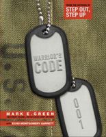 Warrior's Code 001 : 7 Vital Steps to Resiliency 1631833847 Book Cover