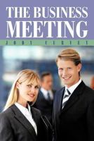 The Business Meeting 1475907389 Book Cover