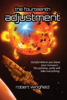 The Fourteenth Adjustment 0244214409 Book Cover