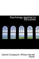 Psychology Applied to Education 1017534802 Book Cover