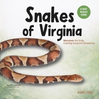 Snakes Of Virginia 1971705020 Book Cover